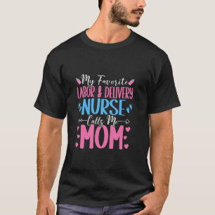 T-shirt Mon travail favori et livraison L d infirmière inf