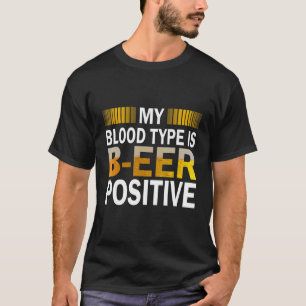 T-shirt Mon Type De Sang Est B Eer Positif