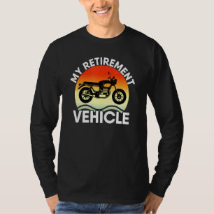 T-shirt Mon Véhicule De Retraite Vélo Retraité Somme De Mo