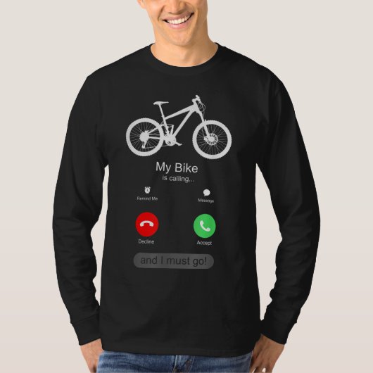 T-shirt Mon vélo appelle et je dois y aller (Devant)