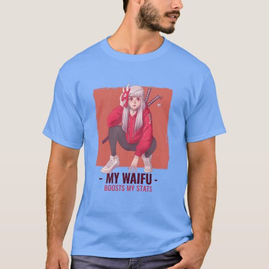 T-shirt Mon Waifu Stimule mes statistiques (Devant)