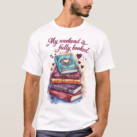 T-shirt Mon week-end est complet (Devant)