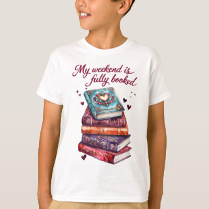 T-shirt Mon week-end est entièrement réservé
