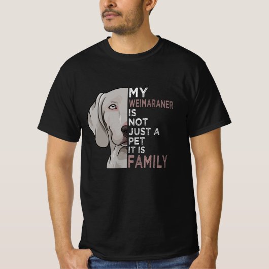 T-shirt Mon Weimaraner est la famille (Devant)