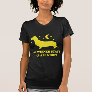 T-shirt Mon wiener reste debout toute la nuit