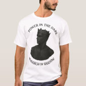 T-shirt Monarch of Shadow – Power in the Dark (Devant)