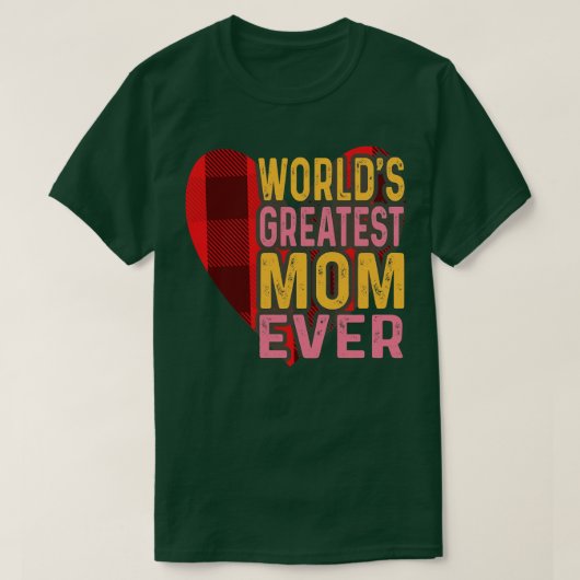T-shirt Monde la plus grande maman jamais (Design devant)