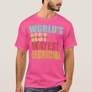 T-shirt monde meilleur okayest électricien Design
