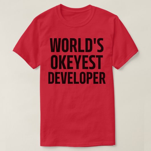T-shirt monde okeyest développeur (Design devant)