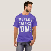 T-shirt Mondes amusants Okayest DM Jeu Tee Apparel (Devant entier)