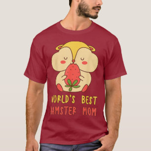 T-shirt Mondes Meilleur Hamster Maman Funny Hamster Maman