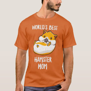 T-shirt Mondes Meilleur Hamster Maman Funny Mama Maman Mam