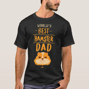 T-shirt Mondes meilleur Hamster Papa Cadeau Hamster