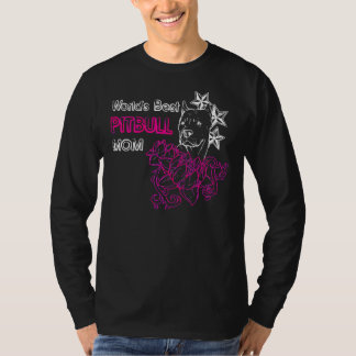 T-shirt Mondes Meilleur Pitbull Maman Drôle Chien Maman