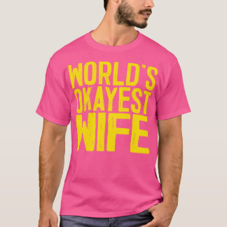 T-shirt Mondes Okayest Femme 1