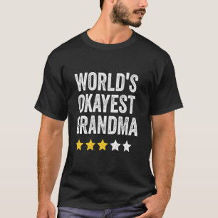 T-shirt Mondes Okayest Grand-mère drôle Famille correspond