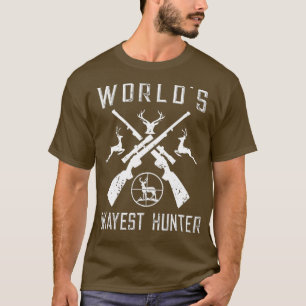 T-shirt Mondes Okayest Hunter Funny Chasse Cadeau