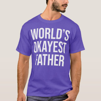 T-shirt Mondes Okayest Père amis