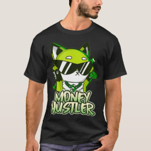 T-shirt Money Hustler, Funny Business Money Maker