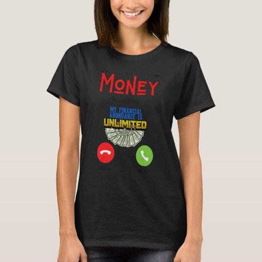 T-shirt Moneys Calling Fun Money Working Men Women Work Ma (Devant)