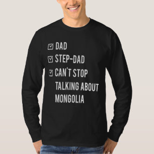 T-shirt Mongolie Étape Papa Né Papa Fête des pères Mongoli