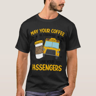 T-shirt Moniteur de bus scolaire Café Moniteur de bus scol
