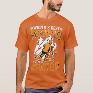 T-shirt Moniteur de ski Meilleur moniteur de ski au monde
