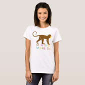 T-shirt Monkey See Shirt (Devant entier)