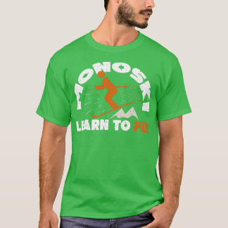 T-shirt Monoski Funny Mono Ski Ski Cadeau