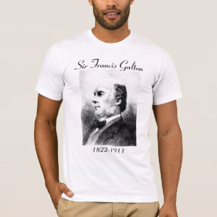 T-shirt Monsieur Francis Galton #2 - avec la citation