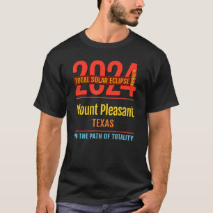 T-shirt Mont Pleasant Texas TX Éclipse Solaire Totale 2024