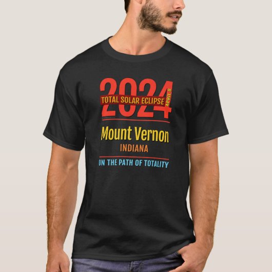 T-shirt Mont Vernon Indiana IN Total Solar Eclipse 2024 (Devant)