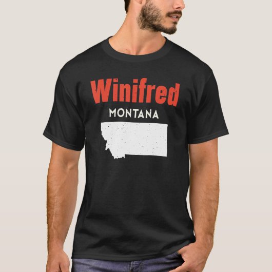 T-shirt Montana Usa State America Travel Montanan Winifred (Devant)