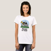 T-shirt Monte K-Toot Funny Mountain Pun (Devant entier)