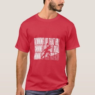 T-shirt Monter Cette Colline
