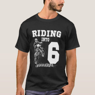T-shirt Monter Dans 6 Moto Dirt Vélo 6e Anniversaire Bi