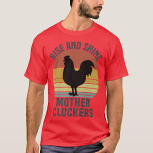 T-shirt Monter et briller Mère Cluckers Vintage poulet Far