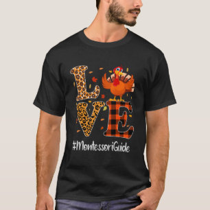 T-shirt Montessori Guide Amour Thanksgiving Leopard Turqui