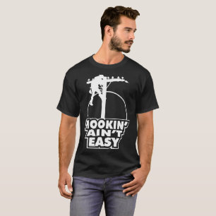T-shirt Monteur de lignes facile de Hookin Aint