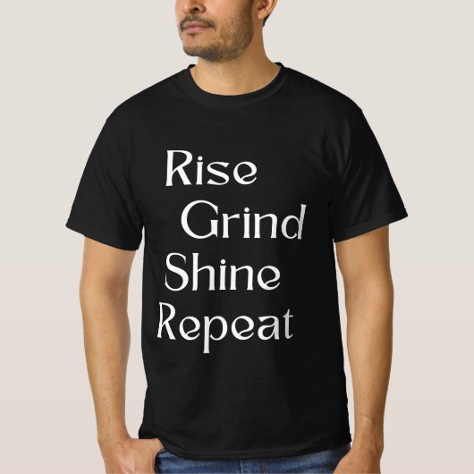 T-shirt Montez. Grind. Brille. Recommencer (Devant)