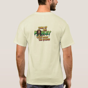 T-shirt Montez la Marley Baissez le Reggae du Stress