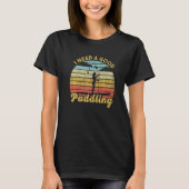T-shirt Montez Paddle Board Sup Girl Boarding Paddle Bo (Devant)