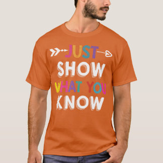T-shirt Montre juste ce que tu sais rétro