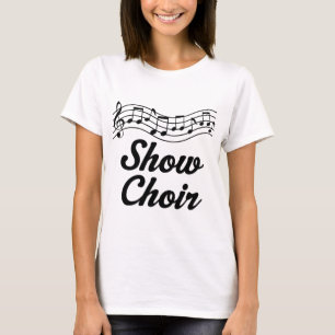 T-shirt Montrez le choeur