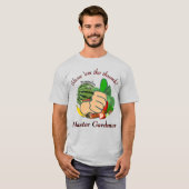 T-shirt Montrez-moi le pouce Maître Gardener (Devant entier)