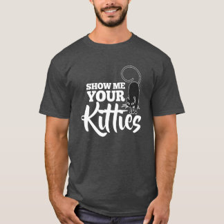 T-shirt Montrez-moi vos amis chats Kitties