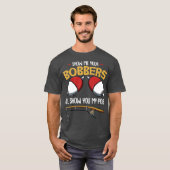 T-shirt Montrez-Moi Vos Bobbers Funny Fisher Fishman (Devant entier)