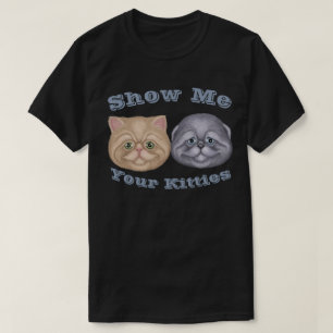 T-shirt Montrez-moi vos chatons