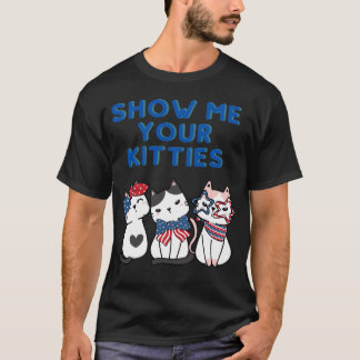 T-shirt MONTREZ-MOI VOS KITTIES Chat USA Cadeau de chaton