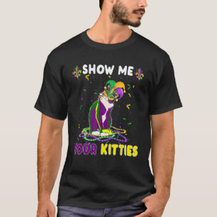 T-shirt Montrez-Moi Vos Kitties Drôle Mignonne Chat Masqué